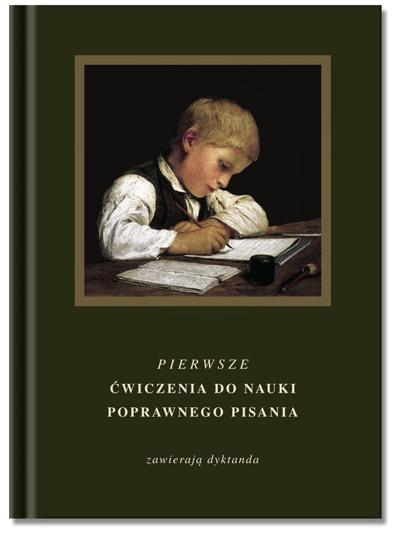 Pierwsze ćwiczenia do nauki poprawnego pisania